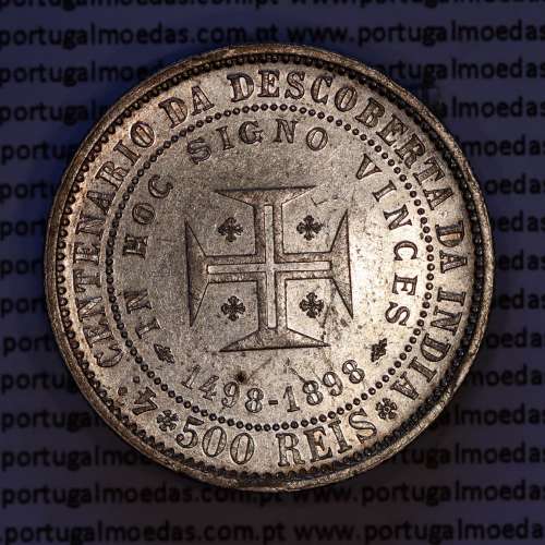 Portugal, silver coin of 500 réis 1898 of D. Carlos I, 4th Centenary of the Discovery of India 1498-1898, (VF), KM 538.