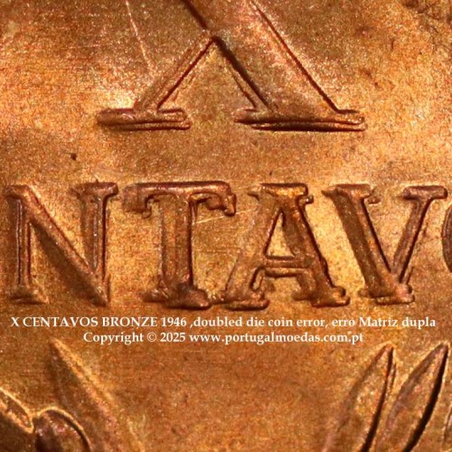 "doubled die" ERRO Matriz dupla em X centavos 1946 Bronze Republica Portuguesa, (Soberba), World Coins Portugal KM 583