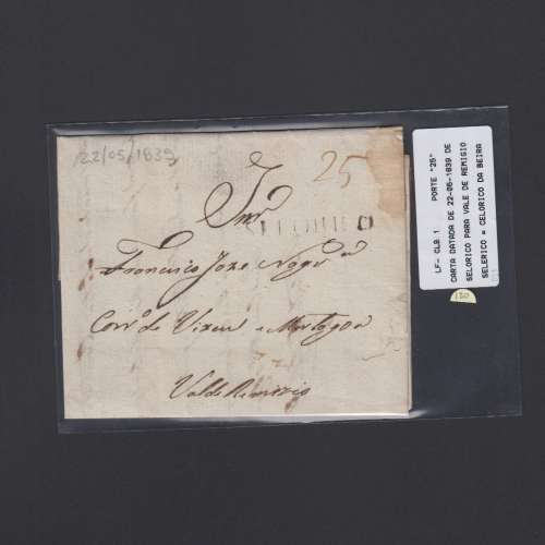 Carta Pré-Filatélica circulada de Celorico "SELORICO" para Vale de Remígio datada de 22-05-1839