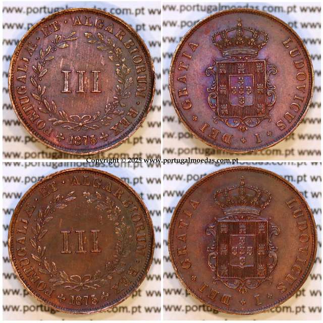 III Réis 1875 Cobre D. Luis I, 3 Réis 1875 cobre do reinado de D. Luis I, (Bela/ Soberba), World Coins Portugal KM 517