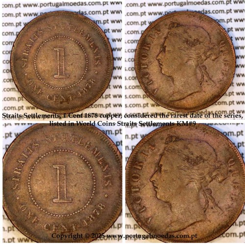 Straits Settlements, 1 Cent 1878 copper, considered the rarest date of the series, listed in World Coins Straits Settlements KM9