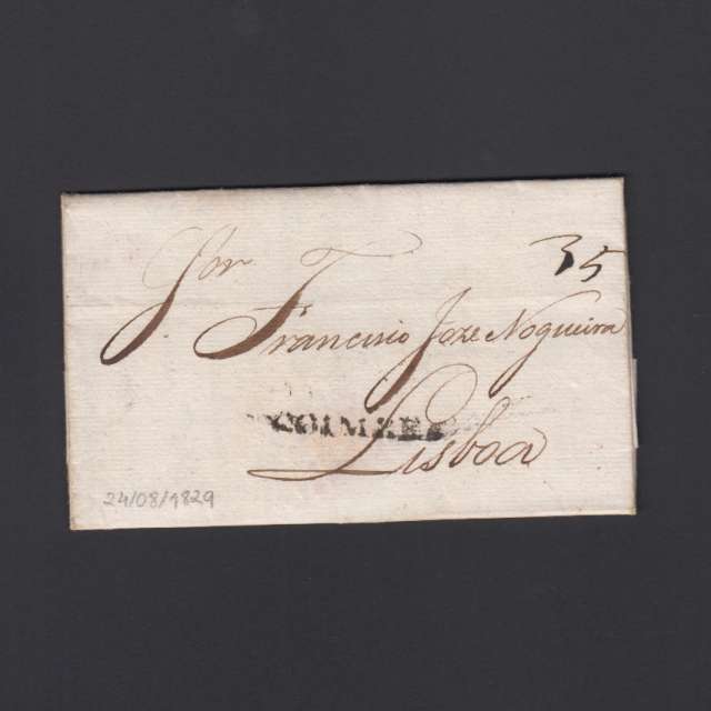 Carta Pré-Filatélica circulada de Coimbra para Lisboa datada de 024-08-1829