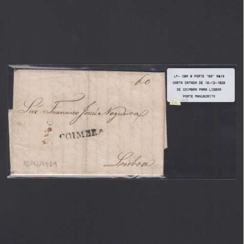 Carta Pré-Filatélica circulada de Coimbra para Lisboa datada de 10-12-1829