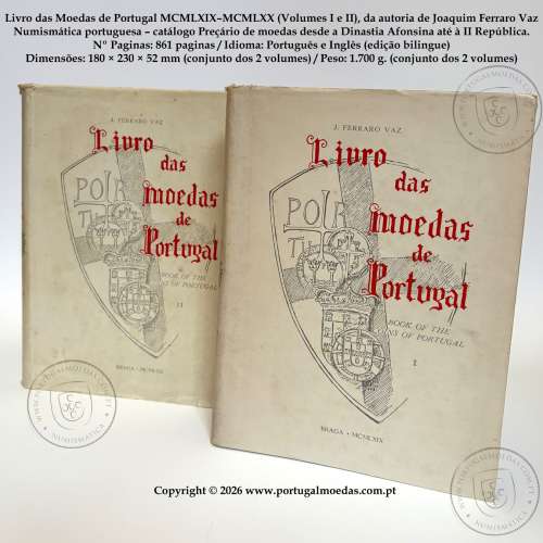 The Book of the Coins of Portugal MCMLXIX–MCMLXX (1969–1970), of  J. Ferraro Vaz, Volumes I and II, with Original Dust Jackets 1