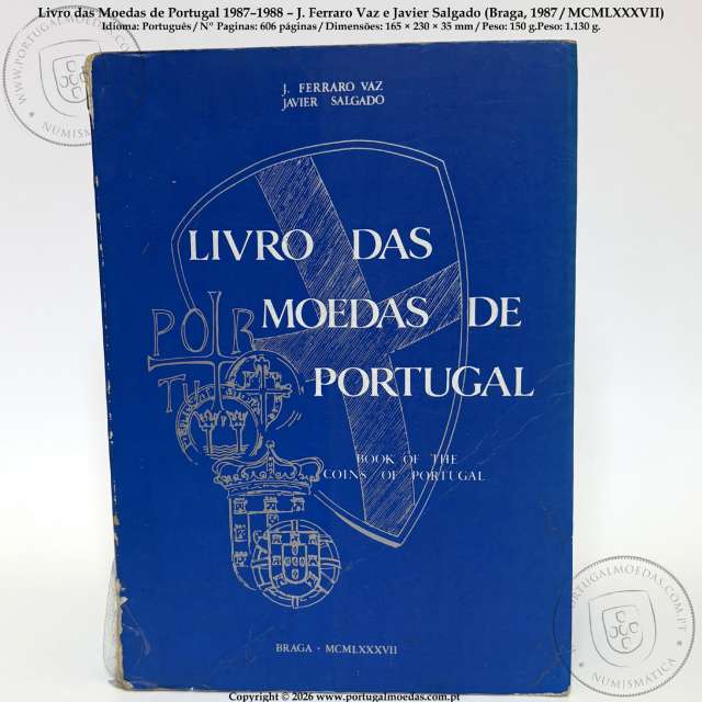 Book of the Coins of Portugal 1987–1988 – J. Ferraro Vaz and Javier Salgado (Braga, 1987 / MCMLXXXVII) 1