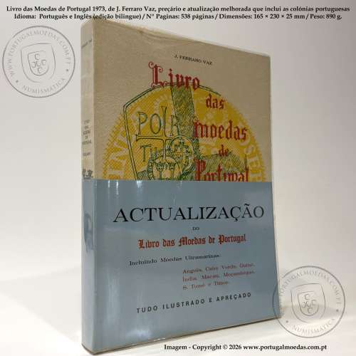 Book of the Coins of Portugal 1973, by J. Ferraro Vaz – Price Guide and Updated Edition Including Portuguese Colonial Coinage 2