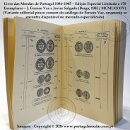 Book of the Coins of Portugal 1984–1985 – Limited Edition (c.170 copies) Beige Cover – J. Ferraro Vaz & Javier Salgado