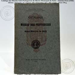 Catalogue of Indo-Portuguese Coins – Damião Peres (Porto Municipal Museum, 1924) 1