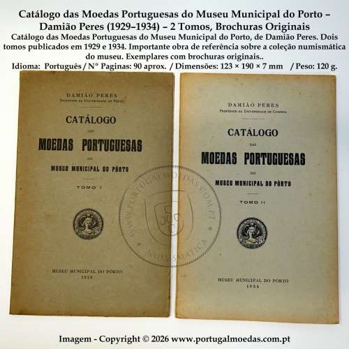 Catalogue of Portuguese Coins – Damião Peres (Porto Municipal Museum, 1929–1934) – Two Volumes 1