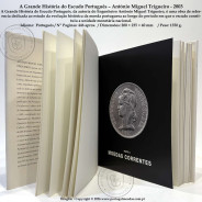 The Great History of the Portuguese Escudo – António Miguel Trigueiro, 2003 c