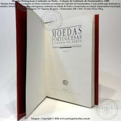 Moedas Portuguesas Cunhadas no Porto – Coleção do Gabinete de Numismática -1989 b