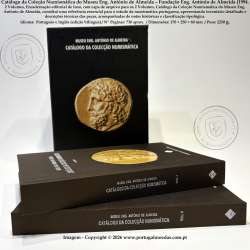 Catalogue of the Numismatic Collection – Museu Eng. António de Almeida (Fundação Eng. António de Almeida, 1994), 2 Volumes 1