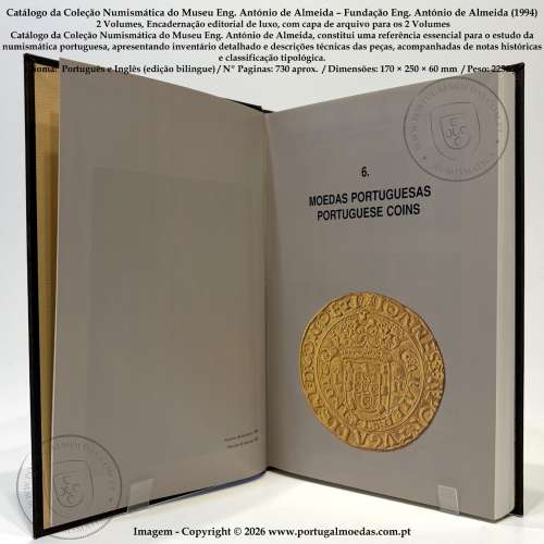 Catálogo da Coleção Numismática do Museu Eng. António de Almeida – Fundação Eng. António de Almeida (1994) – 2 Volumes 4