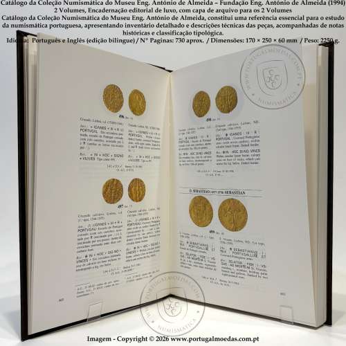 Catalogue of the Numismatic Collection – Museu Eng. António de Almeida (Fundação Eng. António de Almeida, 1994), 2 Volumes 3