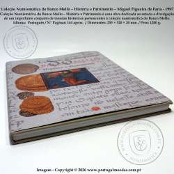 Numismatic Collection of Banco Mello – History and Heritage – Miguel Figueira de Faria, 1997 b