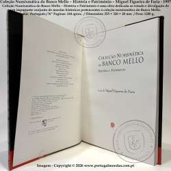 Coleção Numismática do Banco Mello – História e Património – Miguel Figueira de Faria -1997 c