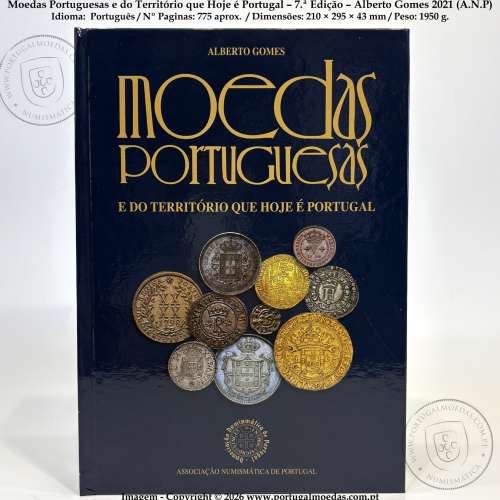 Portuguese Coins and Coins from the Territory That Is Today Portugal – 7th Edition – Alberto Gomes - 2021 b