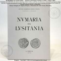 NUMÁRIA da LUSITÂNIA – António Domingos Simões Coelho, Lisboa -1972,  (NOVO - Sem qualquer uso) b
