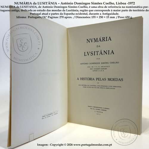 NUMÁRIA da LUSITÂNIA – António Domingos Simões Coelho, Lisboa -1972,  (NOVO - Sem qualquer uso) c