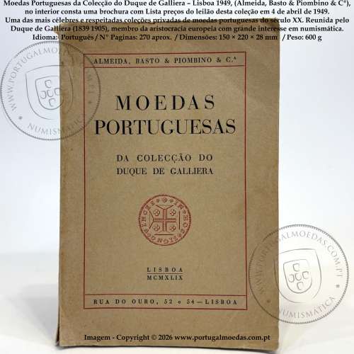 Portuguese Coins from the Collection of the Duke of Galliera – J. Almeida, M. Basto & L. Piombino (Lisbon, 1949)