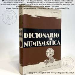 Dicionário de Numismática – J. M. Folgosa (Livraria Fernando Machado), editado anos 60 1
