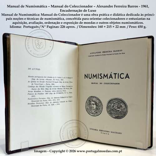 Manual de Numismática – Manual do Coleccionador – Alexandre Ferreira Barros - 1961, Encadernação de Luxo 1