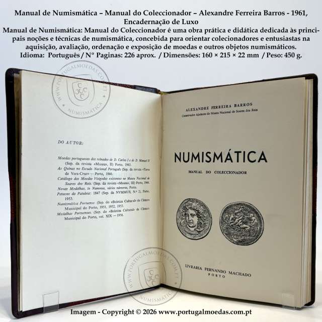 Numismatics Manual – Collector’s Guide – Alexandre Ferreira Barros (Livraria Fernando Machado, 1961), luxury binding 1