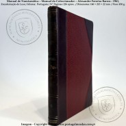 Manual de Numismática – Manual do Coleccionador – Alexandre Ferreira Barros - 1961, Encadernação de Luxo 2