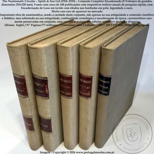 The Numismatic Circular – Spink & Son Ltd (1924–1933) – Conjunto Completo encadernado em 5 Volumes 255x320 mm - Muito Raro 5