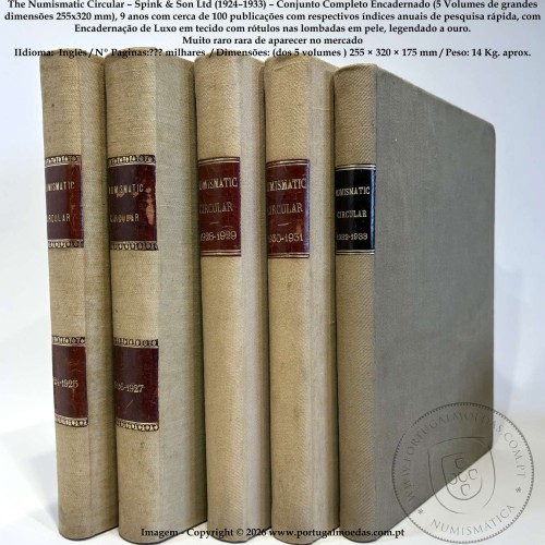 The Numismatic Circular – Spink & Son Ltd (1924–1933) – Conjunto Completo encadernado em 5 Volumes 255x320 mm - Muito Raro 6