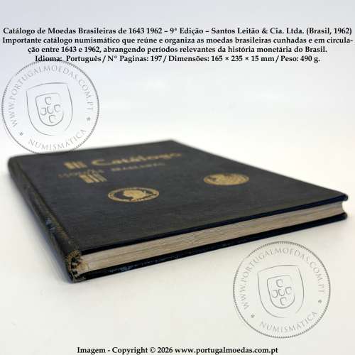 Catálogo de Moedas Brasileiras de 1643‑1962 – 9ª Edição – Santos Leitão & Cia. Ltda. (Brasil, 1962) b