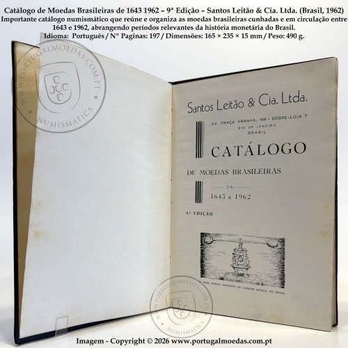 Catálogo de Moedas Brasileiras de 1643‑1962 – 9ª Edição – Santos Leitão & Cia. Ltda. (Brasil, 1962) c