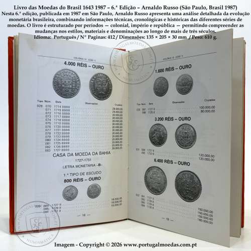 Livro das Moedas do Brasil 1643‑1987 – 6.ª Edição – Arnaldo Russo (São Paulo, Brasil 1987) c