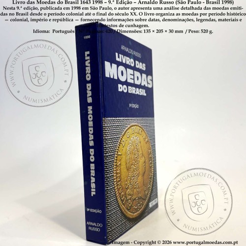 Book of Brazilian Coins 1643‑1998 – 9th Edition – Arnaldo Russo (São Paulo - Brazil 1998) a