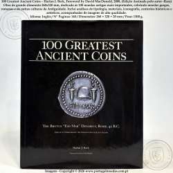 100 Greatest Ancient Coins – Harlan J. Berk, Prefácio David MacDonald -2008, (Edição Assinada pelo autor -Rara) 1