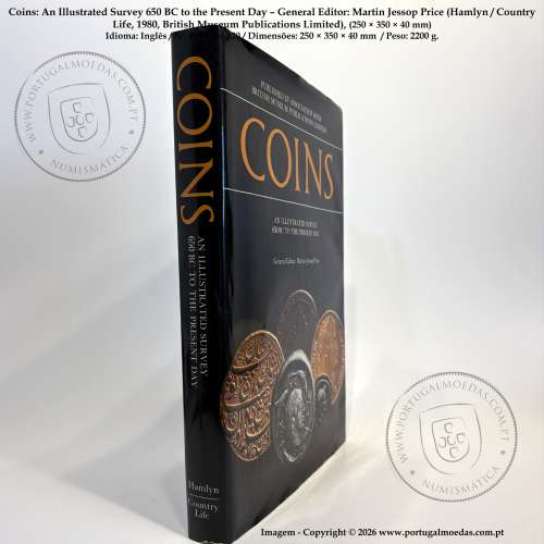 Coins: An Illustrated Survey 650 BC to the Present Day – Martin Jessop Price, Hamlyn / Country Life (1980) a