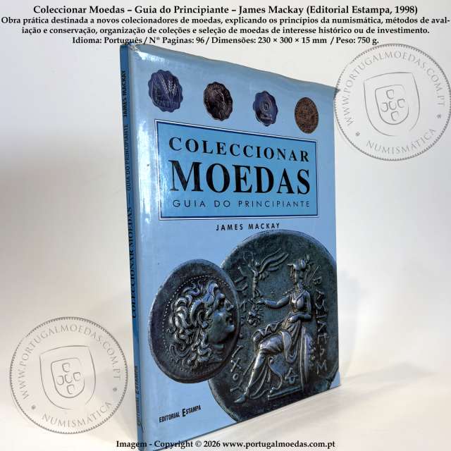 Collecting Coins – Beginner’s Guide – James Mackay (Editorial Estampa, 1998) 1