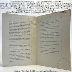 Museu Numismático Português – Legislação 1924 a 1961, Lisboa 1962 - Obra escassa de aparecer no mercado