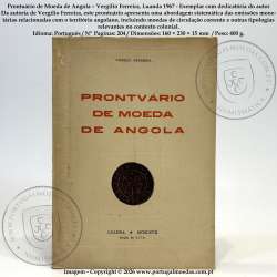 Prontuário de Moeda de Angola – Vergílio Ferreira, Luanda 1967 - Exemplar com dedicatória do autor 1