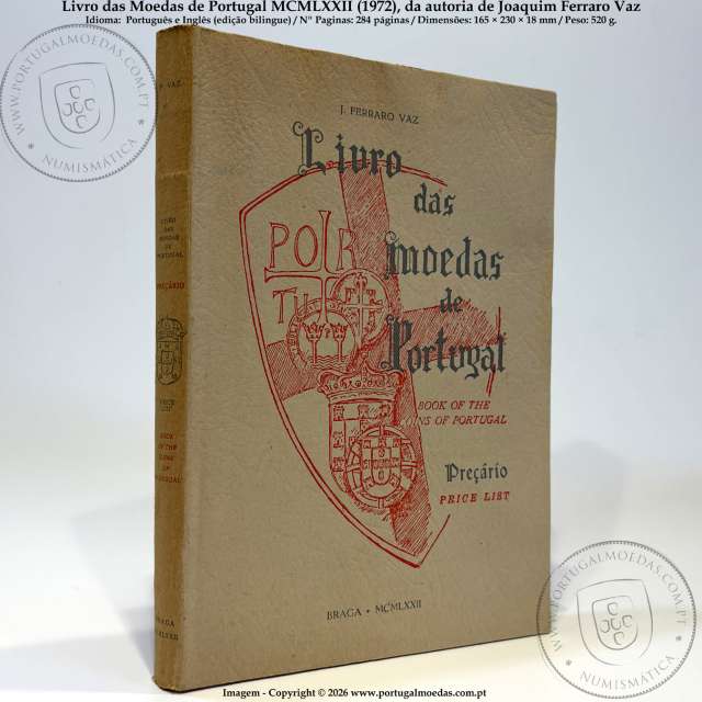 Book of the Coins of Portugal 1972, by J. Ferraro Vaz – Price Guide -Braga MCMLXXII a