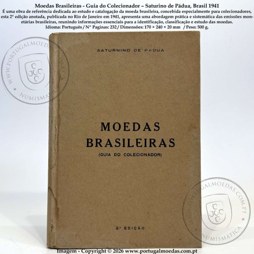 Moedas Brasileiras - Guia do Colecionador – Saturino de Pádua, Brasil 1941 a