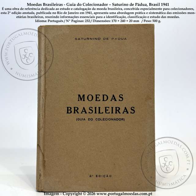 Brazilian Coins (Collector’s Guide) – Saturino de Pádua,  Brazil 1941 a