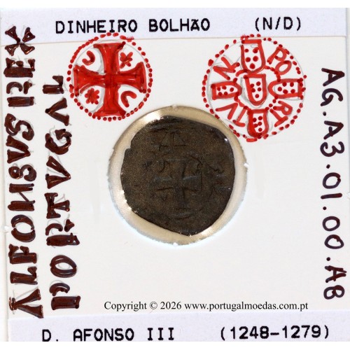 Dinheiro em bolhão de D. Afonso III (1248–1279) – Incografia – Ref. MQ.1D.AG.A3.01.00.A8