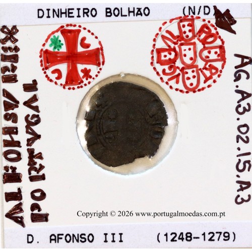 Dinheiro em bolhão de D. Afonso III (1248–1279). – Incografia – Ref. MQ.1D.AG.A3.02.15.A3