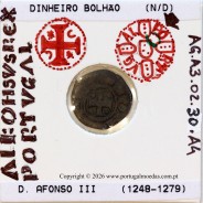 Dinheiro em bolhão de D. Afonso III (1248–1279). – Incografia – Ref. MQ.1D.AG.A3.02.30.A4