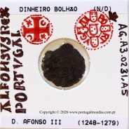 Dinheiro em bolhão de D. Afonso III (1248–1279). – Incografia – Ref. MQ.1D.AG.A3.02.31.A5