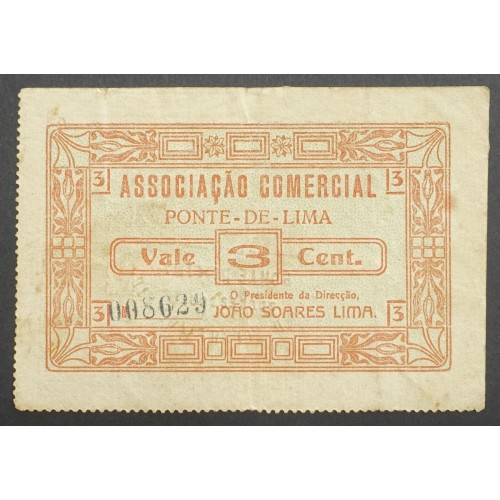 CÉDULA ASSOCIAÇÃO COMERCIAL DE PONTE DE LIMA - VALE 3 CENTAVOS ( POUCO CIRCULADA )
