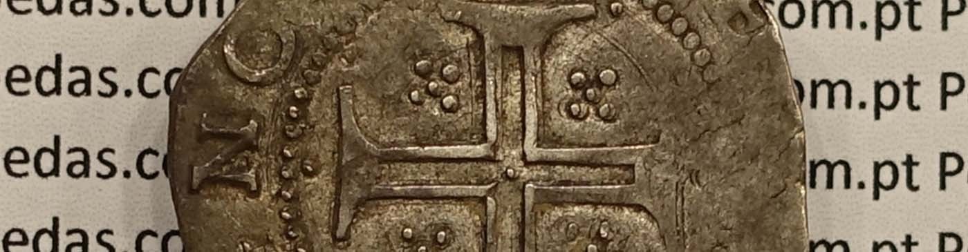 Moedas da 3ª Dinastia - 1580 a 1640
