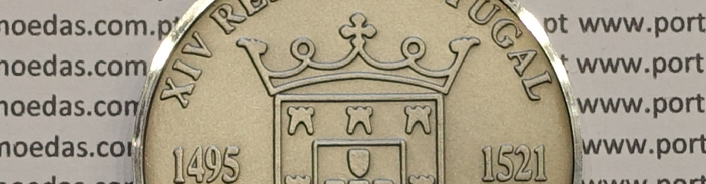 Moedas de D. Manuel I  (1495-1521)