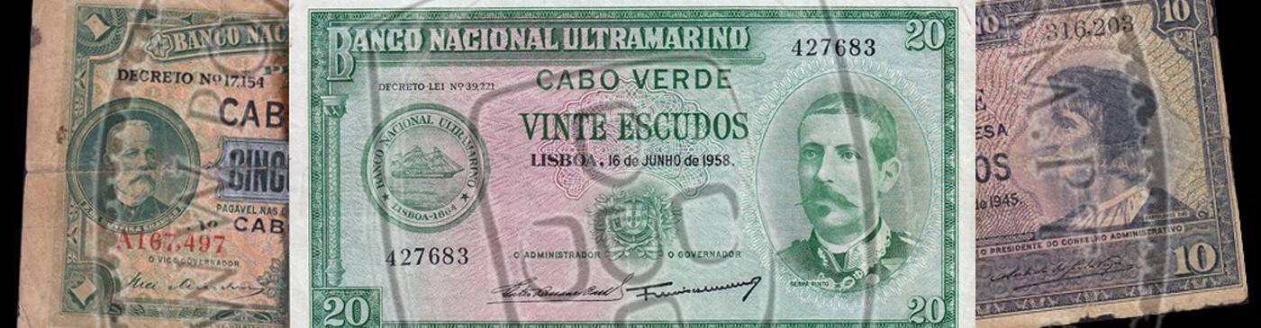 Notas da Ex‑Colónia de Cabo Verde – Papel‑Moeda Ultramarino, BNU, Séries Raras e Notafilia Colonial